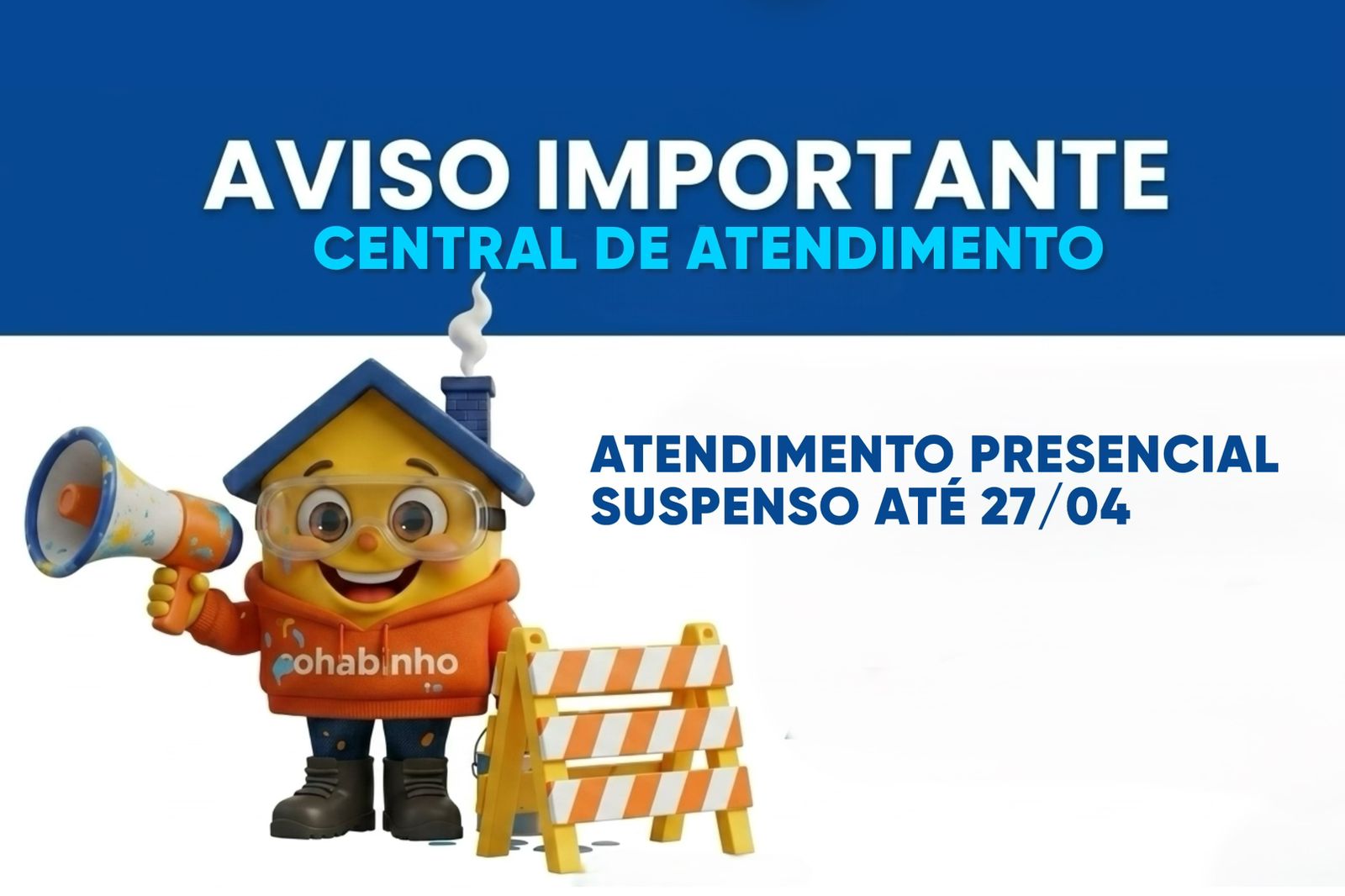 AVISO: SUSPENSÃO DO ATENDIMENTO PRESENCIAL ATÉ 27/04
