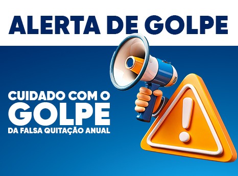 ATENÇÃO: NÃO CAIA NO GOLPE DA FALSA QUITAÇÃO ANUAL